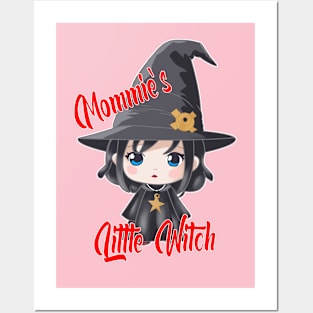 Mommie's Little Witch Posters and Art